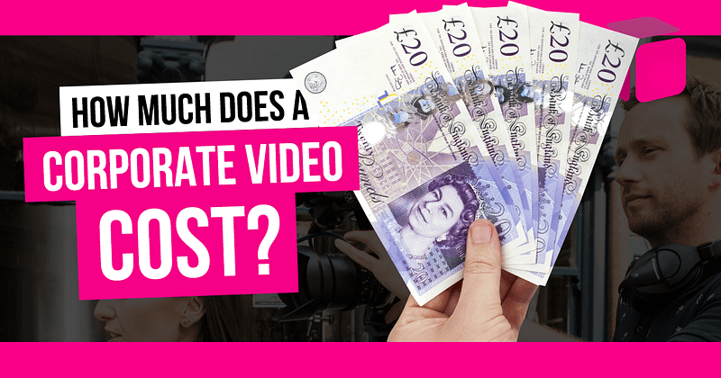 How Much Does A Corporate Video Cost